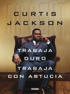 cover image of Trabaja duro, trabaja con astucia